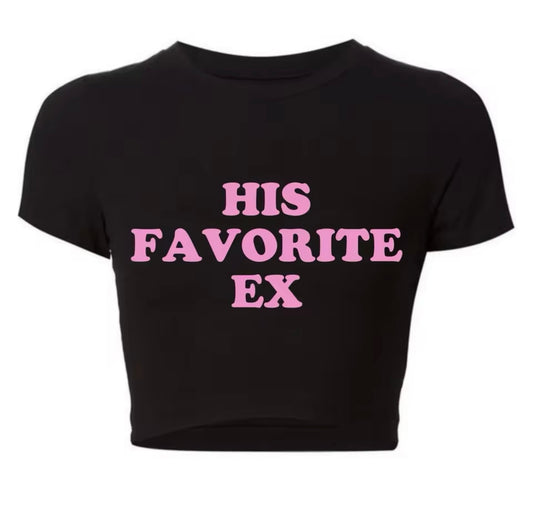 “His Fav Ex” Pink Top