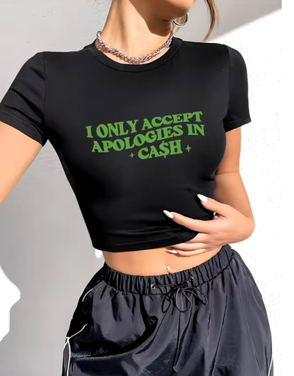 “Only Accept Apologies” Black Top