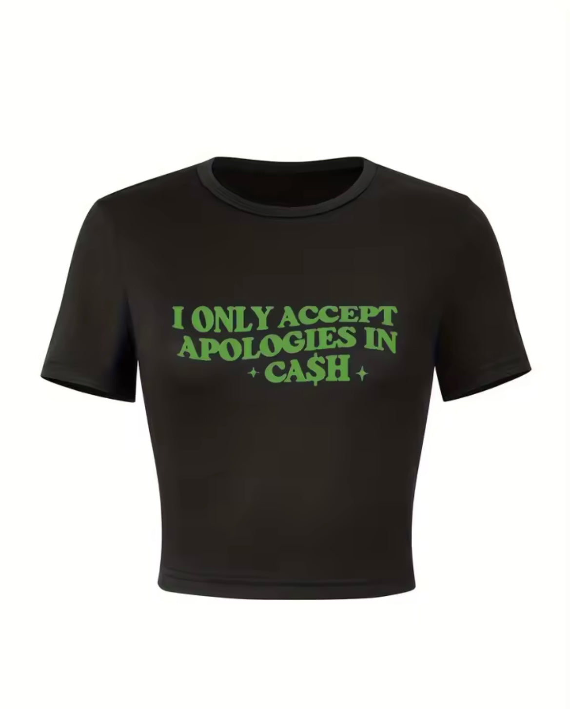 “Only Accept Apologies” Black Top