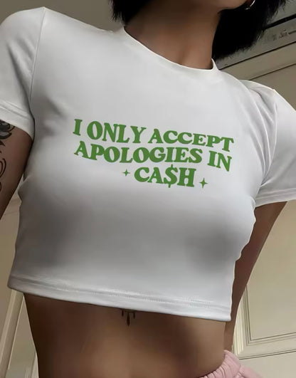 “Only Accept Apologies” Black Top